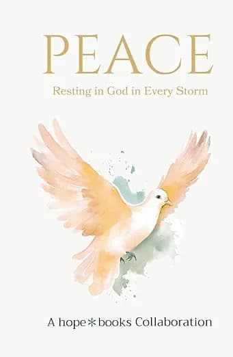 Peace: Resting in God in Every Storm (The Fruits of the Spirit) Paperback